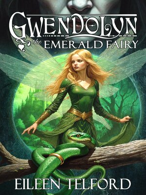 cover image of Gwendolyn, the Emerald Fairy